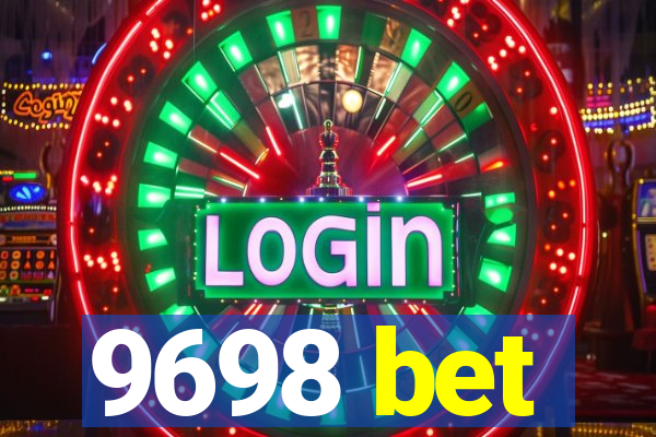 9698 bet